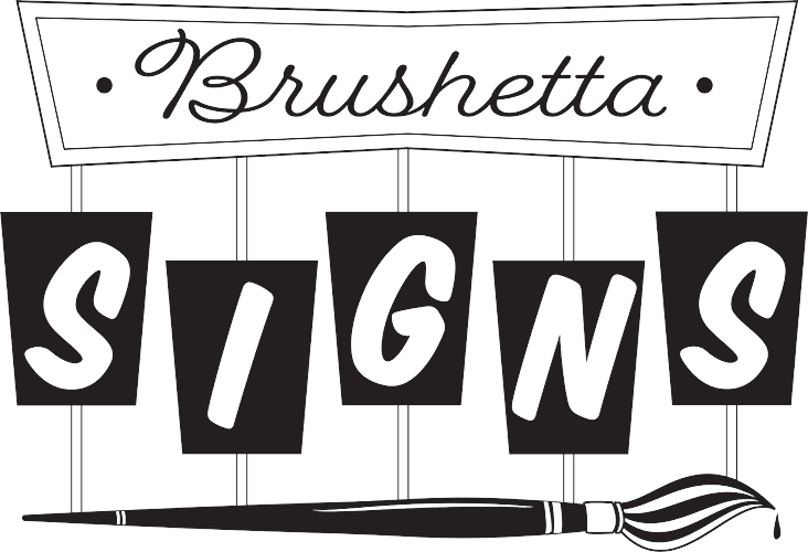 Brushetta Signs